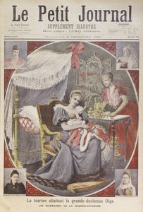 Tsaaritar Aleksandra Feodrovna (1872-1918) imettämässä suuriruhtinatar Olgaa (1895-1918) 8. joulukuuta 1895 ilmestyneen "Le Petit Journal" -lehden etukannesta.